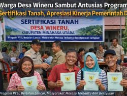 Warga Desa Wineru Apresiasi Program Sertifikasi Tanah dan Kinerja Pemerintah Desa