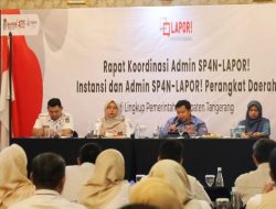 Tingkatkan Kualitas Pelayanan Publik, Diskominfo Kabupaten Tangerang Gelar Rakor SP4N-LAPOR